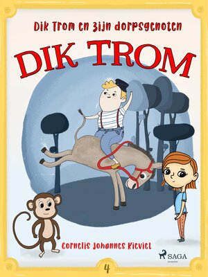 cover image of Dik Trom en zijn dorpsgenoten